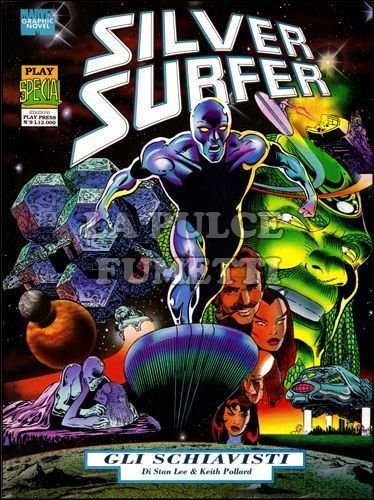 PLAY SPECIAL #     9 - SILVER SURFER: GLI SCHIAVISTI